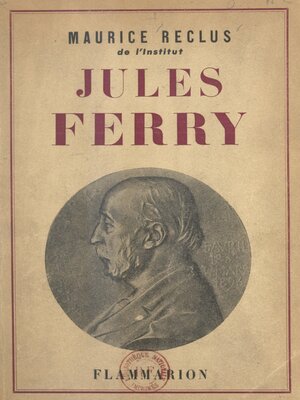 cover image of Jules Ferry, 1832-1893